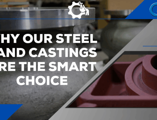 Why Our Steel Sand Castings Are The Smart Choice